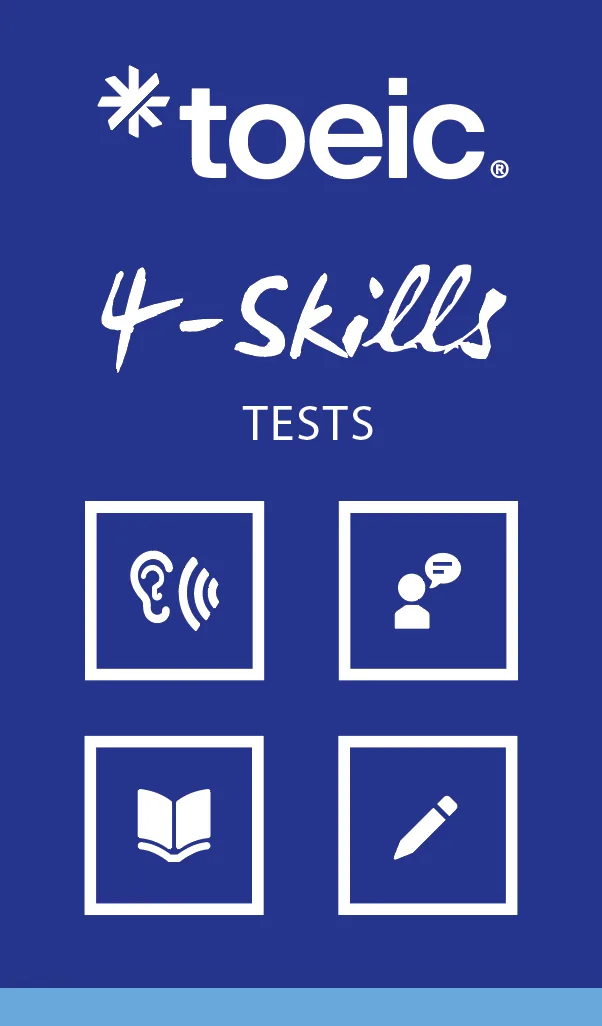 Certification TOEIC 4 Skills évaluant compréhension orale, expression orale, lecture et écriture en anglais